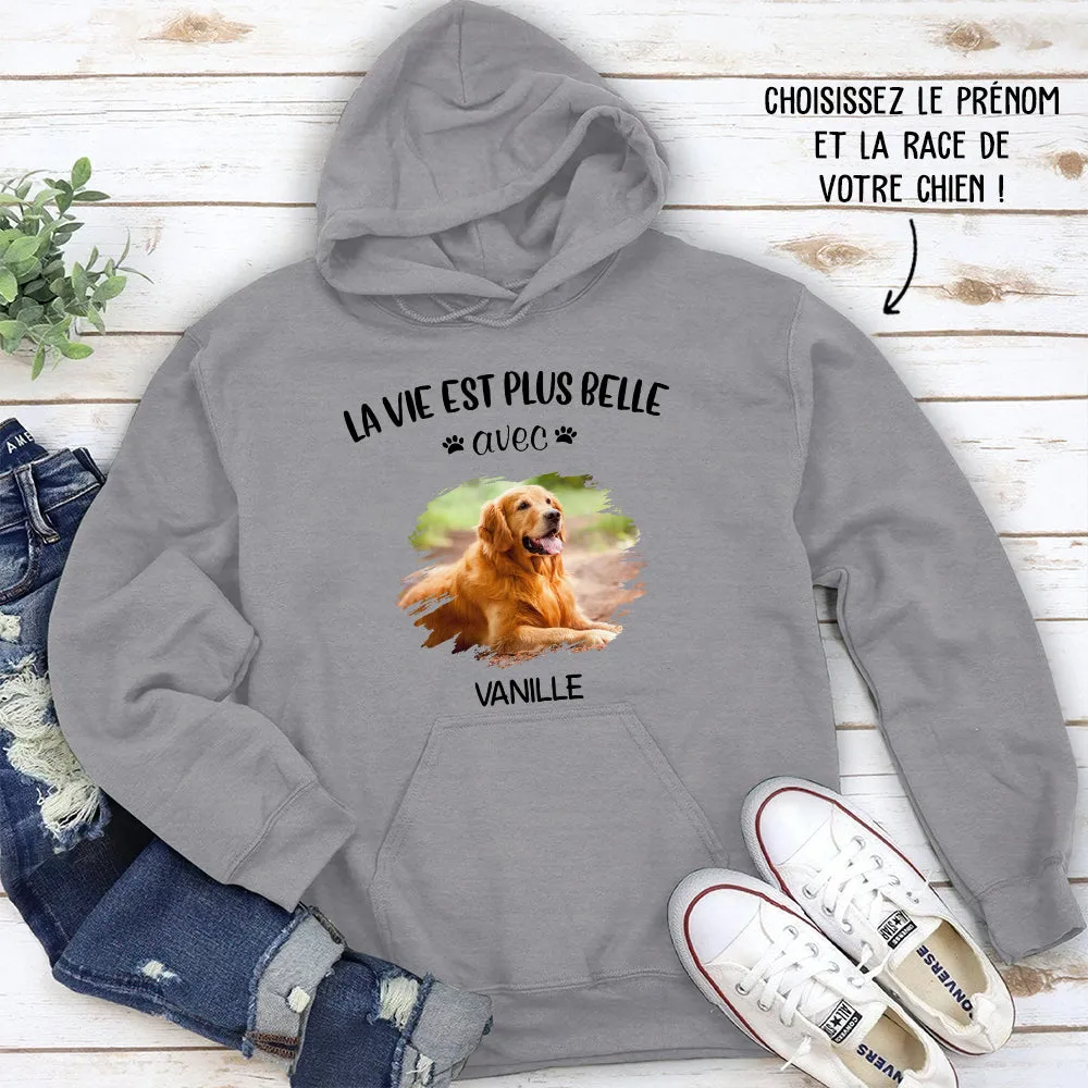 Hoodie Photo Personnalisé - La Vie Est Plus Belle